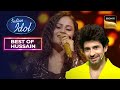 'Janam Janam Ka' पर यह Act देखकर Hussain हुए भावुक | Indian Idol 14 | Best Moment With Hussain