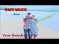 Lagu dangdut_KOPI MANIS (Elvy Sukaesih & Mansyur S )#Cover Anzlech & Ria Bria