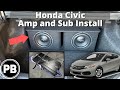 2012 - 2015 Honda Civic Amp and Sub Install