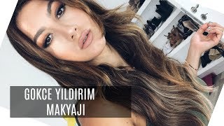Benim Makyajım | Gökçe Yıldırım