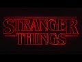 Stranger Things - Ultimate Album Mix