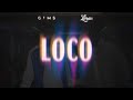 GIMS & Lossa - LOCO (Official Lyrics Video)