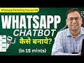 Create a Powerful WhatsApp Chatbot in Just 15 Minutes with AiSensy | Whatsapp Chatbot