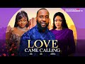 LOVE CAME CALLING - latest Nigerian movies RAY EMODI, ninimbonu,francesnwabunike