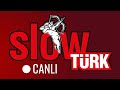 SlowTürk Radyo Canlı Yayın | Radyo Dinle - En İyi Türkçe Slow Şarkılar