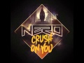 NERO - Crush On You (Synthpop Edit) | No Dubstep