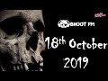 Bhoot FM - Episode - 18 October 2019