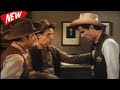 🅽🅴🆆 The Restless Gun Full Episodes 2024🌠 The Whip🌠 Best Western Cowboy TV Series HD