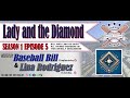 Lady and the Diamond Season 1 Episode 5