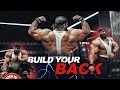 Build your back