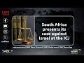 South Africa presents its case against Israel at the ICJ