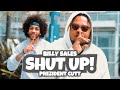 Shut Up - Billy Sales ft. Prezident Cutt