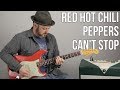 Red Hot Chili Peppers "Can't Stop" Guitar Lesson