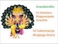 Sri Subramanya Bhujanga Stotra (Raga Hamsadhwani)