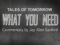 Tales Of Tomorrow 2-8-52 "What You Need" COMMENTARY by JAS