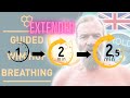 Guided Wim Hof Breathing Method (EXTENDED EDITION) PT.2 - 1:30, 2:00, 2:30 | Fixed Audio