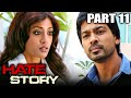 Hate Story (2012) Part - 11 l Bollywood Full Hindi Movie | Paoli Dam,Nikhil Dwivedi, Gulshan Devaiya