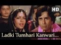 Ladki Tumhari Kanwari (HD) - Krodhi 1981 Song - Dharmendra - Shashi Kapoor - Zeenat Aman