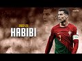 Cristiano Ronaldo ► "HABIBI" - Albanian Remix (Slowed) • World Cup Skills & Goals 2022 | HD