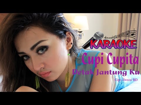 Cupi Cupita - Detak Jantung Ku ( Karaoke )