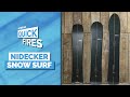 Nidecker Snow Surf: Mosquito, Smoke & Gun | Quick Fire Quiver Reviews