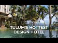 Inside Be Tulum: Tulum's Best Design Hotel