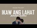 Jenzen Guino - Ikaw ang lahat (Lyrics)