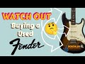 Why Buying A Used Fender Can Be A Problem- A "2008 Fender Highway One Stratocaster"