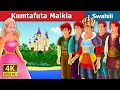 Kumtafuta Malkia  | Quest for a queen | Swahili Fairy Tales