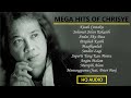 TOP 10 MEGA HITS CHRISYE (HQ AUDIO)