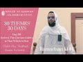 Indeed, This Qur'an Guides to That Which is Best | Day 30 | Sheikh Hassan Somali