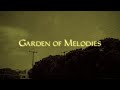 Epic Ambient Music - Garden of Melodies