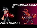 Brawlhalla Guide | Easy Cross Combos