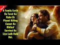 A family fights for survival as a planet killing comet towards Earth | Movie Explained in Hindi/Urdu