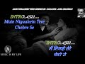Main Nigaahein Tere Chehre Se Karaoke With Scrolling Lyrics Eng. & हिंदी