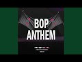 Bop Anthem (Jersey Club) (feat. ProdByAbnormal & Indo2x)
