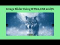 Image Slider Using HTML, CSS, and JavaScript | Image Slider With Manual Button | Image Slider Design
