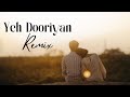 Yeh Dooriyan Remix - Love Aaj Kal 2 | Aroone | Sara & Kartik |Pritam, Mohit Chouhan, Progressive Mix
