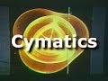 Cymatics full documentary (part 2 of 4). The healing nature of sound