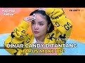 Dinar Candy Ditantang Hapus Make Up! | PAGI PAGI AMBYAR (21/9/23) P3