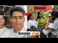 Revenge le liya 🥵 full shave kar diya 😭😭