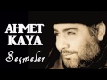 Ahmet Kaya Seçmeler / En İyiler