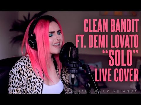 Download Clean Bandit - Solo feat. Demi Lovato (Live Cover) free