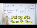 Use Sin, Cos & Tan to Solve Right Triangles in Trig & PreCalculus - [2-20-1]
