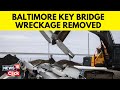 Baltimore Bridge Collapse | Salvage Crews Remove Massive Part Of The Collapsed Bridge | N18V
