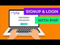 Signup and Login with PHP and MySQL