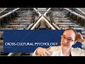 Introduction to Cross-Cultural Psychology (11.01)