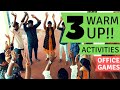 3 warm up activities before team building session | Team building games