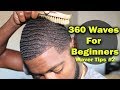 How to Get 360 Waves For Beginners: Nappy, Coarse Hair Tips 2