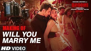 Making Of Will You Marry Me Video Song Bhoomi Aditi Rao Hydari Sidhant Sachin Jigar